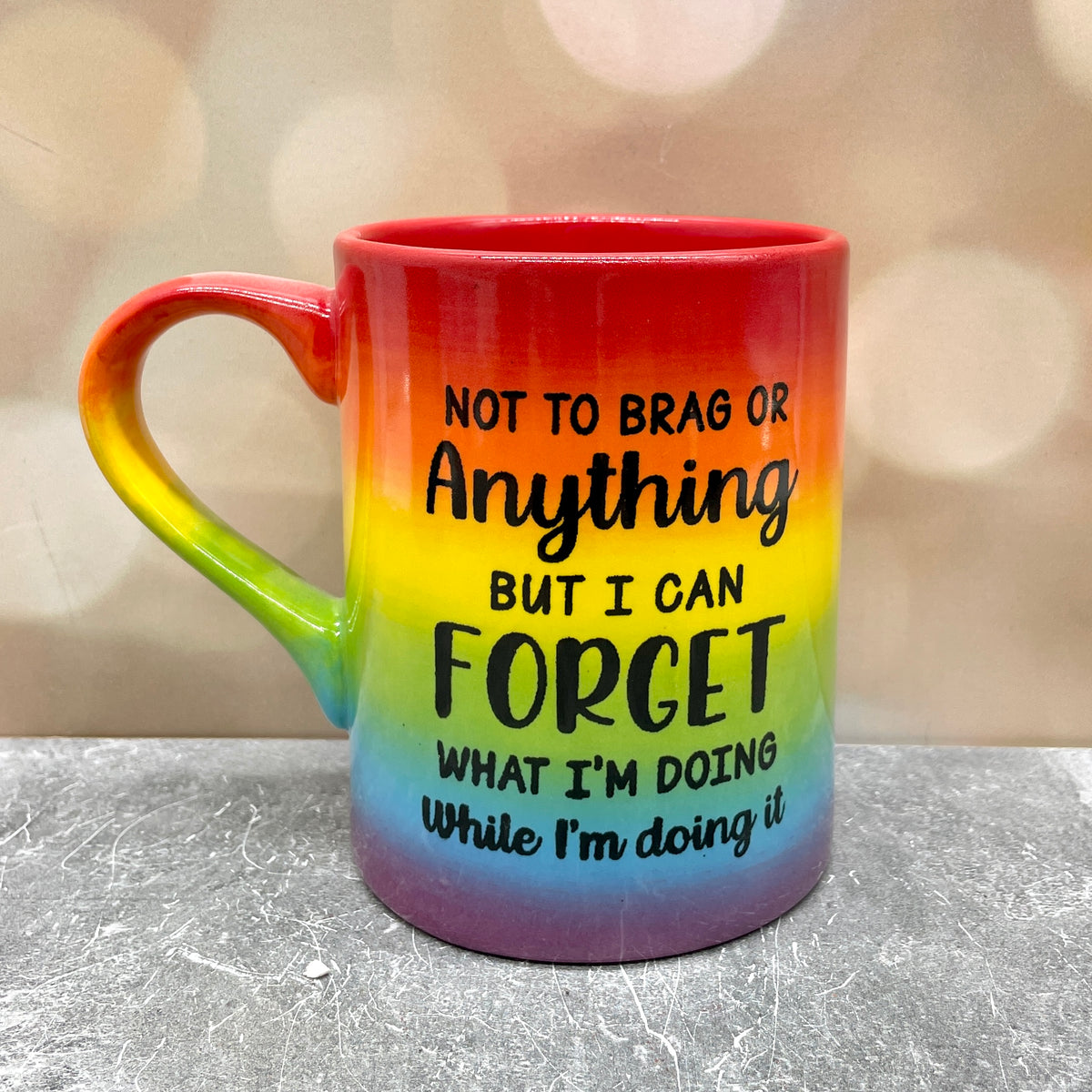 Rainbow Mug Forget What I’m Doing RTS