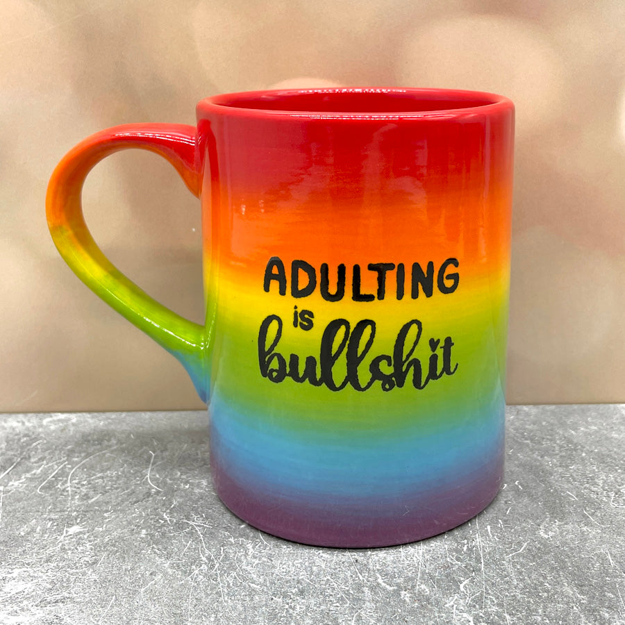 Rainbow Mug Adulting is BS RTS